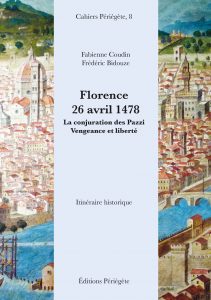Florence, 26 avril 1478. La conjuration des Pazzi.